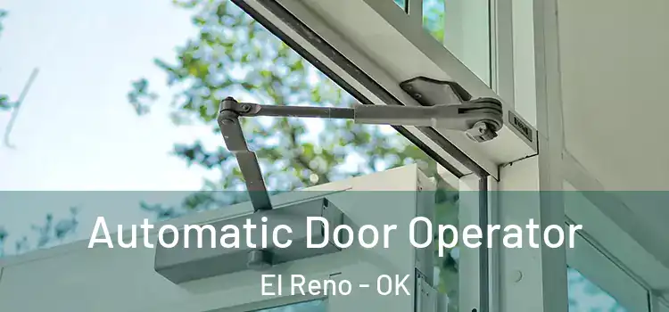 Automatic Door Operator El Reno - OK
