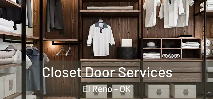 Closet Door Services El Reno - OK