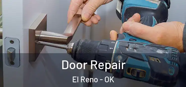 Door Repair El Reno - OK