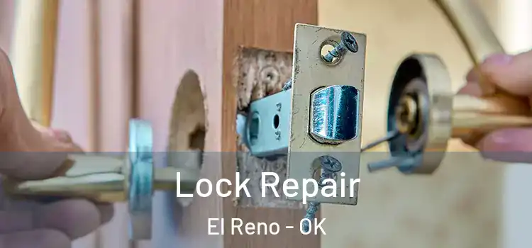 Lock Repair El Reno - OK