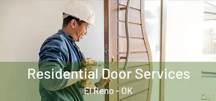 Residential Door Services El Reno - OK