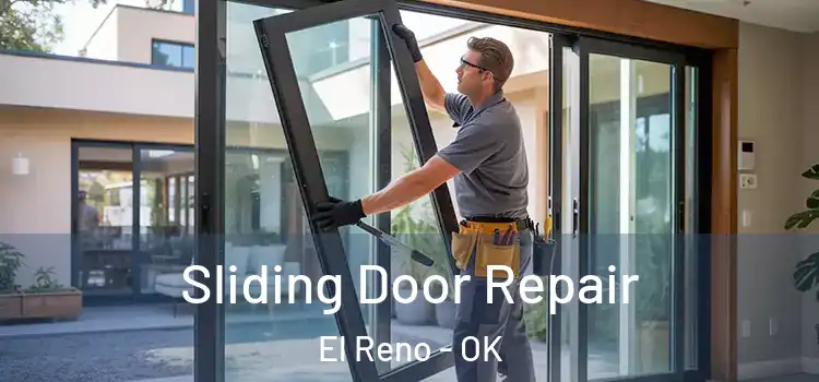 Sliding Door Repair El Reno - OK